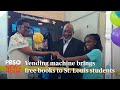 WATCH: Vending machine brings free books to St. Louis students