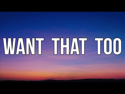 Tate McRae - want that too (Lyrics)