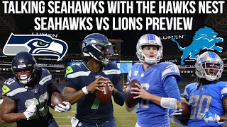 Talking Seahawks With The Hawk's Nest: Seattle Seahawks VS Detroit Lions Preview