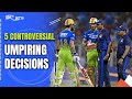 IPL 2024: 5 Controversial Umpiring Decisions In This Years Indian Premier League