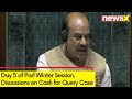 Day 5 of Parl Winter Session | Discussions on Cash for Query Case