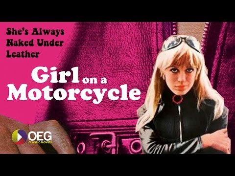 The Girl on a Motorcycle'