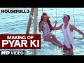 Making of Pyar Ki Video Song - HOUSEFULL 3 - Akshay Kumar, Abhishek, Riteish , Jacqueline