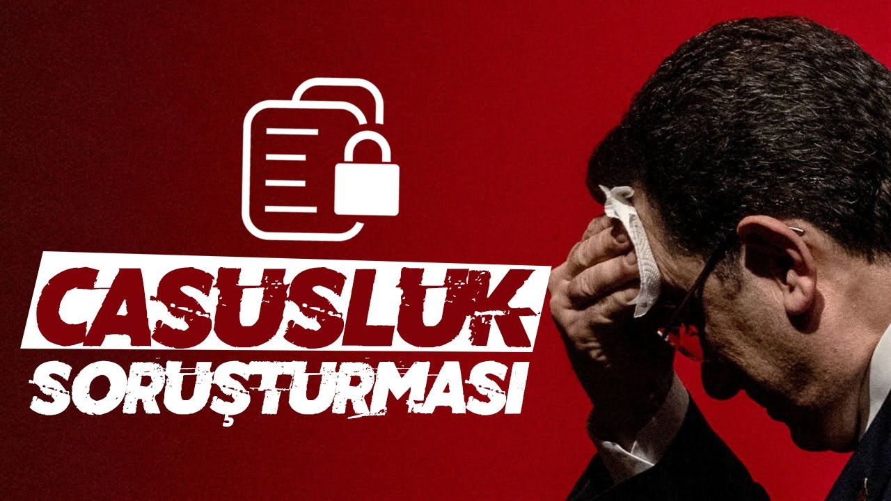 Ekrem İmamoğlu'na casusluk soruşturması!