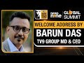 Welcome Address By Tv9 Networks CEO & MD Barun Das | News9 Global Summit