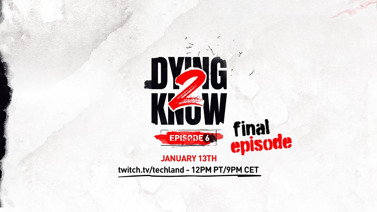 Final Dying Light 2 reveal streams tomorrow