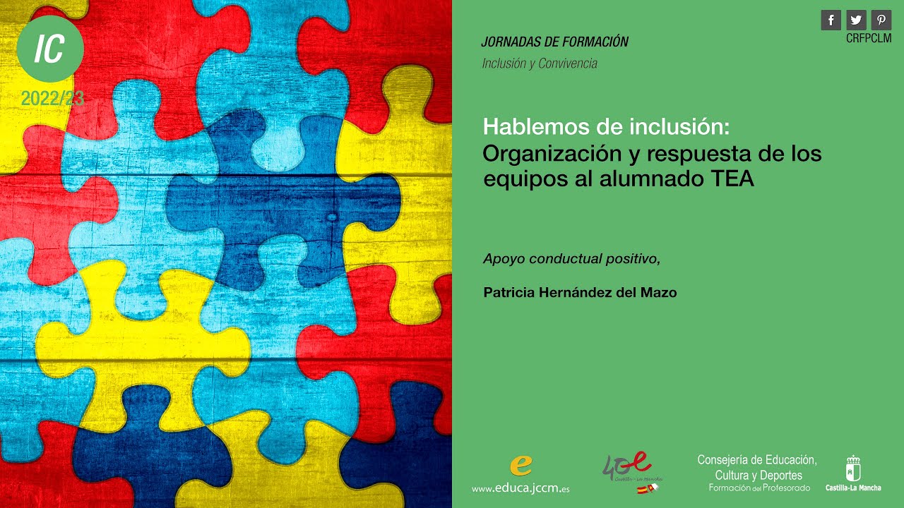 #Jornadas_CRFPCLM: Equipos TEA - Apoyo conductual positivo. Patricia Hernández del Mazo