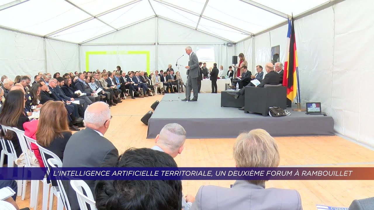 Yvelines | L’intelligence artificielle territoriale, un deuxième forum à Rambouillet