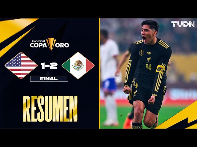 Resumen y goles - Estados Unidos 1-2 México | Copa Oro - Final 2025 | TUDN
