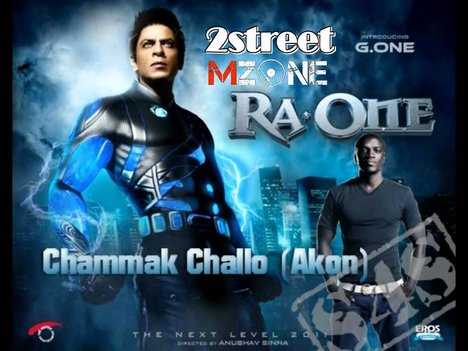 Akon & Hamsika Iyer -- Chammak Challo Akon & Hamsika Iyer -- Chammak Challo