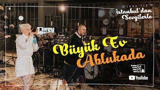 Büyük Ev Ablukada - Kopuk Uçurtma | İKSV ile İstanbul&#39;dan Sevgilerle