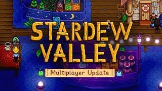 Stardew Valley - Multiplayer Update Trailer