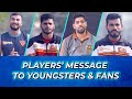 PKLs Ashu, Neeraj, Saurabh & Vikashs Message for Youngsters & Fans