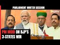 PM Modi Ahead Of Winter Session Of Parliament: People Rejected Negativity