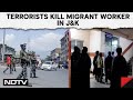 Jammu Kashmir News | Terrorists Kill Migrant Worker In J&K, 2nd Attack On Non-Local This Month