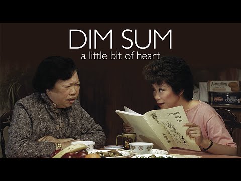 Dim Sum: A Little Bit of Heart'