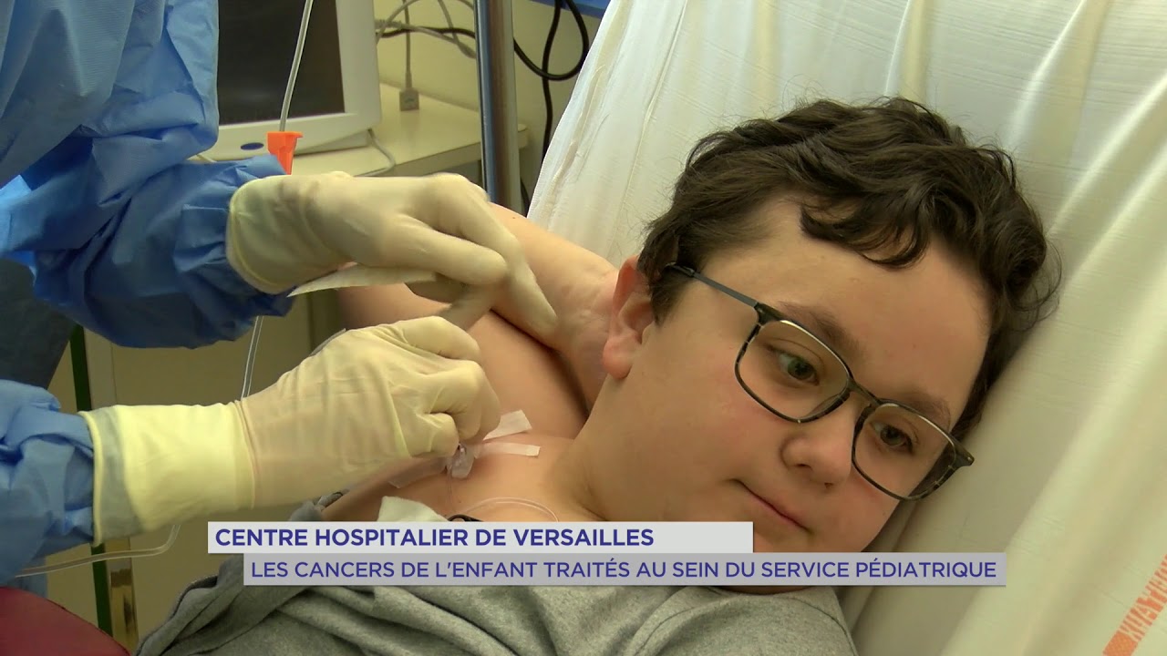Yvelines | Centre hospitalier de Versailles : les cancers de l’enfant traités au service pédiatrique