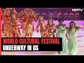 Art Of Living Foundation World Cultural Festival In US