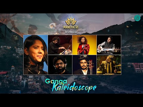 Avra Banerjee - Ganga Kaleidoscope I Manoyatri
