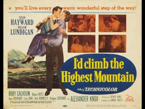 I'd Climb the Highest Mountain'