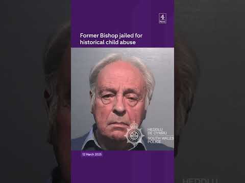 Former Bishop jailed for historical child abuse