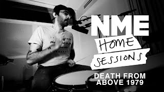 Death From Above 1979 - &#39;One + One&#39; | NME Home Sessions