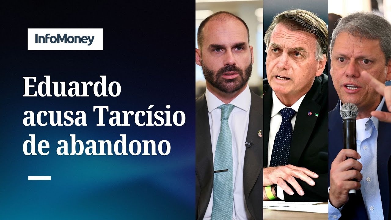 Eduardo acusa Tarcísio de abandonar Bolsonaro após tarifaço | InfoMoney News