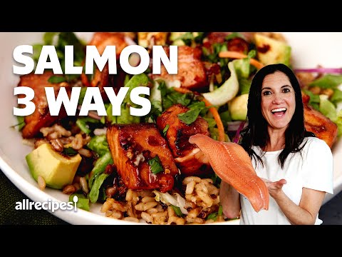 3 Ways To Cook Salmon | Get Cookin' | Allrecipes