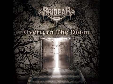 BRIDEAR Overturn The Doom Trailer online metal music video by BRIDEAR