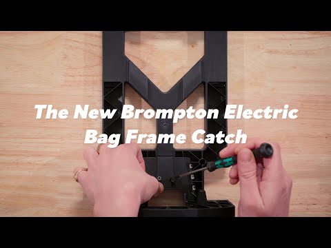 Replacing The Brompton Electric Bag Frame Catch.