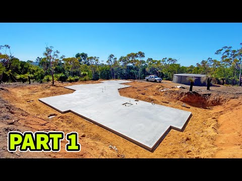 WE'RE BUILDING A HOUSE! Part 1: earthworks, cement slab, landscaping