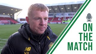 Neil Lennon on the Match | Clyde 0-3 Celtic | Bhoys into Scottish Cup Last 8!