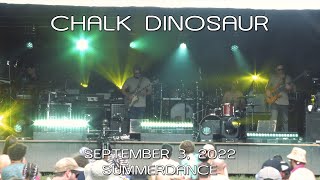 Chalk Dinosaur: 2022-09-03 - Summerdance; Garrettsville, OH (Complete Show) [4K]