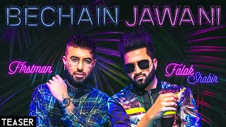 Bechain Jawani – Falak Shabir – F1rstman Video HD