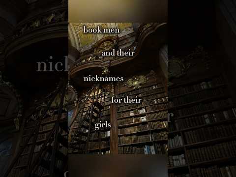 Book men and the Nicknames they give their girls💗// #booktok #booktube #nicknames #booksuggestions