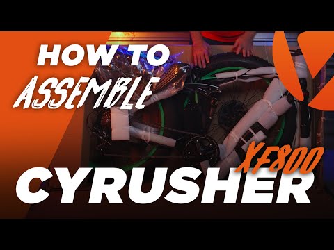 Cyrusher XF800 Assembly