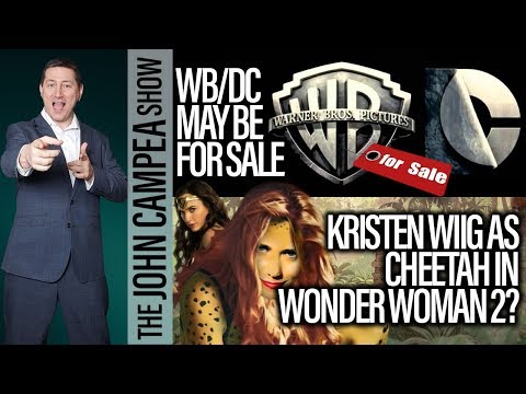 WB And DC May Be up For Sale, Wonder Woman 2 Villain Is Kristen Wiig? - The John Campea Show