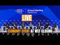 LIVE | Economy Event Followed by WEF Closing | News9