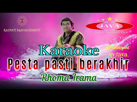 Karaoke Pesta pasti berakhir - Rhoma Irama & Soneta Group || Karaoke Dangdut
