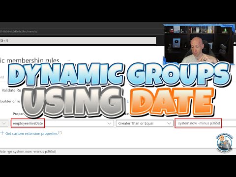 Dynamic Groups Using Date and Times