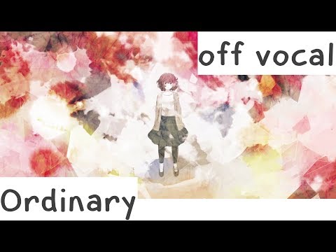 [Karaoke | off vocal] Ordinary [Police Piccadilly]