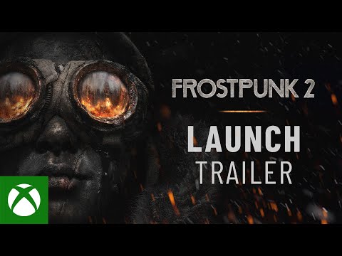 Frostpunk 2 | Launch Trailer