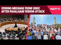 Kashmir Attack Latest | Strong Message From UN Security Council After Pahalgam Terror Attack