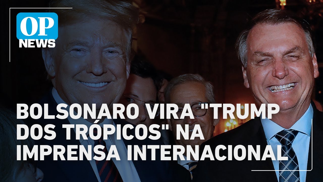 Apoio de Trump a Bolsonaro repercute na imprensa internacional Trump dos Trópicos | O POVO News