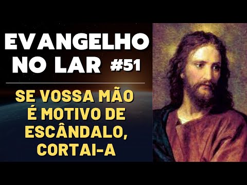 EVANGELHO NO LAR – HOJE 22/07/24 I Mensagem Espírita Para Você #51