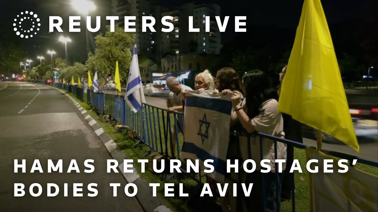 LIVE: Hamas returns hostages' bodies to Tel Aviv