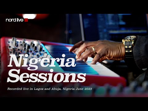 NORD LIVE: Nigeria Sessions - FULL VERSION!