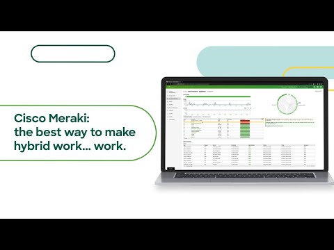 Hybrid Work Experience Video - Cisco Meraki