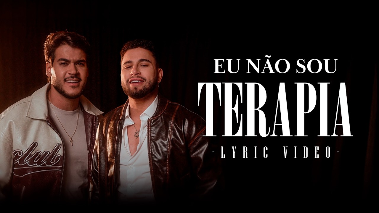 Danilo e Davi – Eu não sou terapia Danilo e Davi – Eu não sou terapia