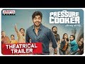 Pressure Cooker Telugu Movie Theatrical Trailer